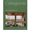 New Mags Kniha – Cottagecore, New Countryside Living