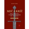 Meč a kríž 2. doplnené vydanie
