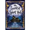 The Secret of Splint Hall - Katie Cotton, Andersen Press