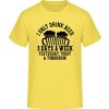 E190 Tričko - Pivo Pijem Včera, dnes a Zajtra - Slnečná žltá - XL - Pánske