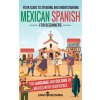Mexican Spanish for Beginners