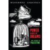 Power Born of Dreams (Mohammad Sabaaneh)(Brožovaná)