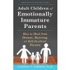 Adult Children of Emotionally Immature Parents (Pevná)