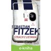 E-kniha Strach z lietania - Sebastian Fitzek