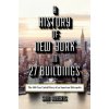 History of New York in 27 Buildings (Sam Roberts)(Pevná)