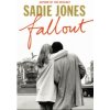 Fallout (Sadie Jones)(Brožovaná)
