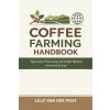 Coffee Farming Handbook