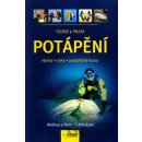 Potápění - Andrea a Peter Schinckovi