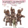 Faithful Elephants (Yukio Tsuchiya)(Brožovaná)