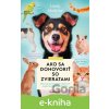 E-kniha Ako sa dohovoriť so zvieratami - Lindy Mattice