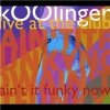 Koolinger - Ain't It Funky Now
