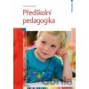 Předškolní pedagogika - Eva Opravilová