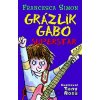 Grázlik Gabo - Superstar - Francesca Simon
