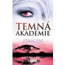 Temná akademie 4: Ztracení - Gabriella Poole