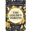 The Golden Throne - Christopher de Bellaigue, Bodley Head