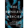 The Boneless Mercies