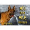 Pozorpes.sk, výstražná tabuľka (Nemecký ovčiak, Môj dvor, moje pravidlá)