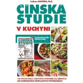 Čínská studie v kuchyni LeAnne Campbell