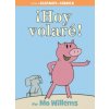 !Hoy volare! (Spanish Edition) (Mo Willems,F. Isabel Campoy)(Pevná)