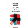 Akarat és odaadás
