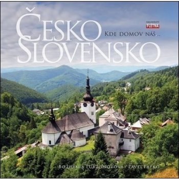 ČESKO a SLOVENSKO