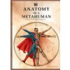 DC Comics Anatomy of a Metahuman - S. D. Perry, Matthew Manning, Insight Editions