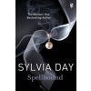 Spellbound (Sylvia Day)(Brožovaná)