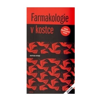 Farmakologie v kostce - DOTISK - Sixtus Hynie