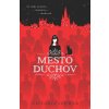 Mesto duchov (Victoria Schwab)