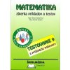 Matematika - zbierka príkladov a testov - nová GENERÁCIA (Michal Sadloň, Mária Sadloňová)