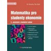 Matematika pro studenty ekonomie