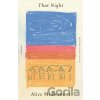 That Night - Alice Mcdermott