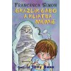 Grázlik Gabo a kliatba múmie
