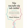 Nie zaczęło się od ciebie. Jak dziedziczona trauma wpływa na to, kim jesteśmy i jak zakończyć ten proces