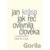 Jak řeč ovlivnila člověka - Jan Krása