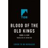 Blood of the Old Kings