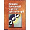 Joyce Phil: Základní dovednosti v gestalt psychoterapii (praktický úvod k užití přístupu gestalt psychoterapie v terapeutické a poradenské praxi zejména pro začínající psychoterapeuty ( 303 str. B5) (