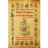 Complete Illustrated Grand Grimoire, Or The Red Dragon