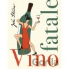 Vino fatale - Jiří Slíva