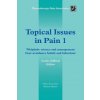 Topical Issues in Pain 1