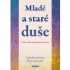 Mladé a staré duše - Varda Hasselmann, Frank Schmolke