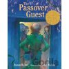 The Passover Guest - Susan Kusel