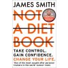 Not a Diet Book (James Smith)(Brožovaná)
