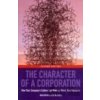 Character of a Corporation, The 2/E - Robert Goffee