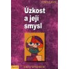 Úzkost a její smysl - Verena Kast