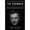 The Fight Is Here: Volodymyr Zelensky and the War in Ukraine