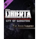 Omerta: City of Gangsters The Arms Industry