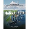 Mannahatta (Eric W. Sanderson,Markley Boyer)(Brožovaná)