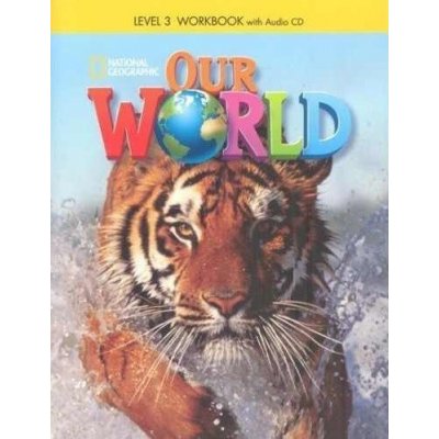 Our World 3 Workbook