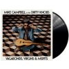 Campbell Mike & The Dirty Knobs - Vagabonds,Virgins.. / Vinyl [LP]